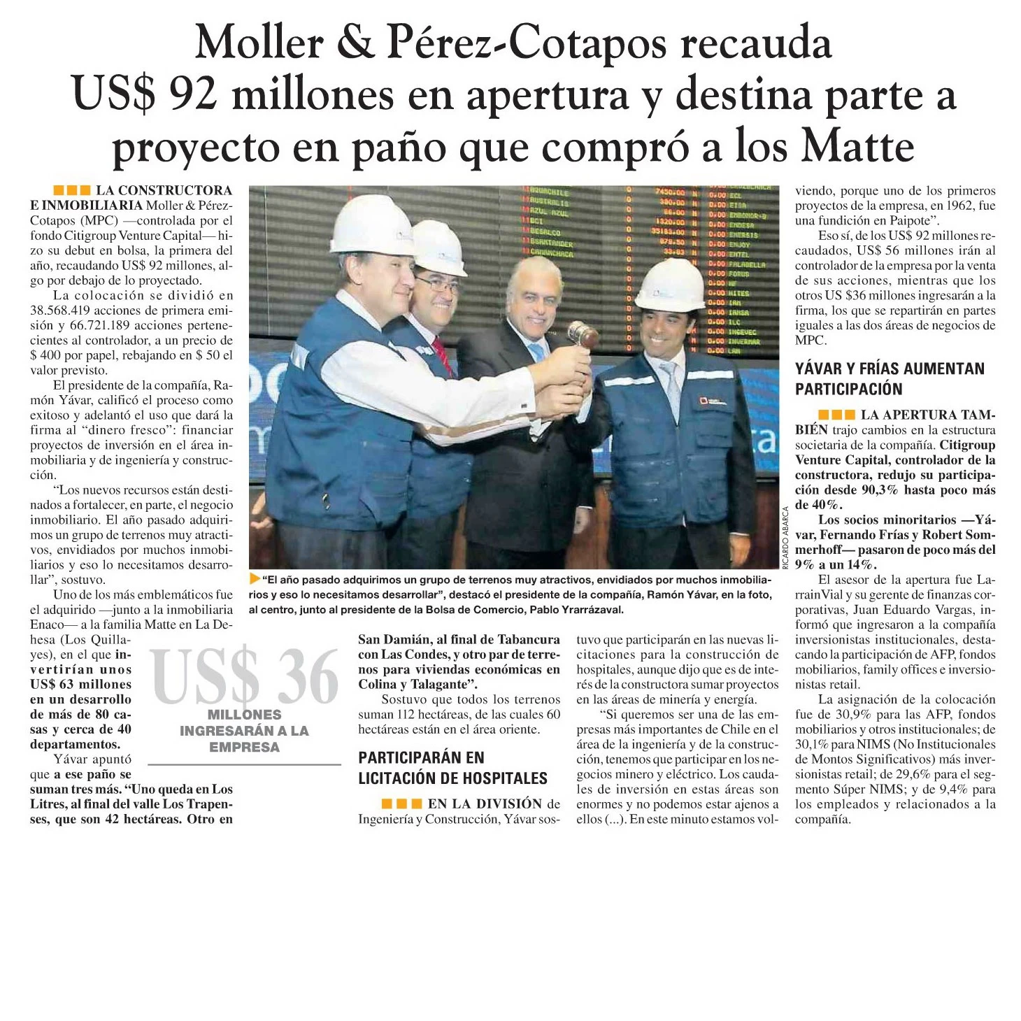 Moller & Pérez Cotapos recauda US$ 92 millones en la apertura y destina parte a proyecto en paño que compró a los Matte